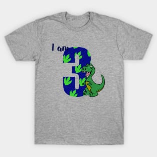 I am 3 T-Shirt